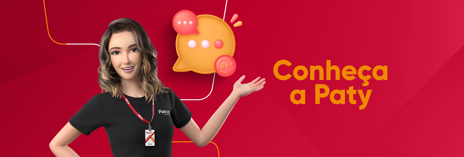 Conheça a Paty, a assistente virtual da Patrus Transportes