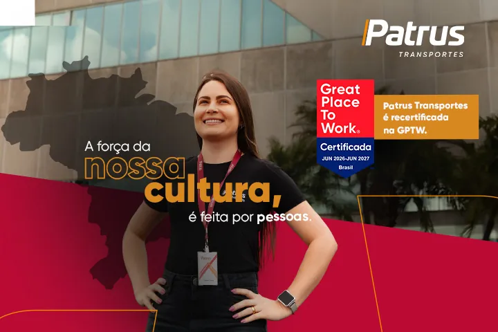 Patrus Transportes é recertificada na GPTW: certificação Great Place to Work
